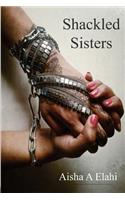 Shackled Sisters