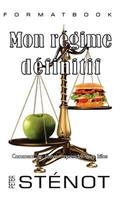Mon régime définitif
