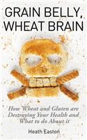 Grain Belly, Wheat Brain