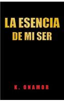 Esencia de Mi Ser