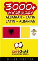 3000+ Albanian - Latin Latin - Albanian Vocabulary