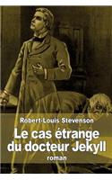 Le cas étrange du docteur Jekyll