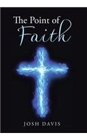The Point of Faith