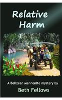 Relative Harm