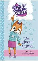 The Clever Friend: (Ginger Green, Playdate Queen)