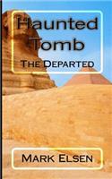 Haunted Tomb