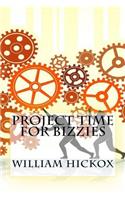 Project Time For Bizzies
