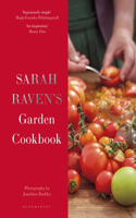 SARAH RAVENS GARDEN COOKBOOK