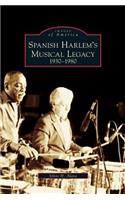 Spanish Harlem's Musical Legacy