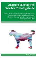 Austrian Shorthaired Pinscher Training Guide Austrian Shorthaired Pinscher Training Book Features