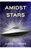 Amidst the Stars