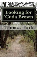 Looking for 'Cuda Brown