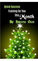 Quick Success Training for You This Month: (English)