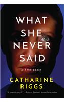 What She Never Said