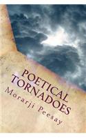 Poetical Tornadoes