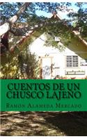 Cuentos de un chusco lajeño