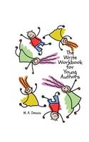 The Write Workbook: for Young Authors 2nd edition