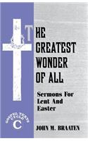 Greatest Wonder of All