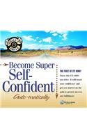 Become Super Self-Confident... Auto-matically