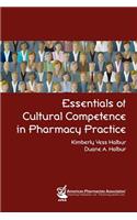 Essentials of Cultural Competence in Pharmacy Practice