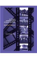 La France contemporaine a travers ses films: Cahier du professeur