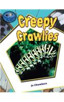 Creepy Crawlies
