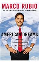 American Dreams: Restoring Economic Opportunity for Everyone