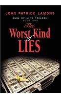 SUM OF LIFE - The Worst Kind of Lies: (English)