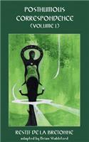 Posthumous Correspondence (Volume 1)