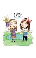 I Wish