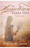 The Hometown Texas Girl Trilogy