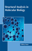 Structural Analysis in Molecular Biology