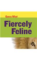 Fiercely Feline: Lion