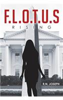 F.L.O.T.U.S Rising