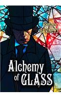 Alchemy of Glass
