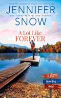A Lot Like Forever
