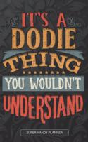 It's A Dodie Thing You Wouldn't Understand