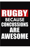 Rugby Because Concussions Are Awesome