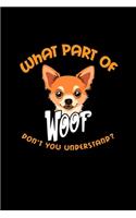 What part of woof don't you understand: 110 Game Sheets - 660 Tic-Tac-Toe Blank Games - Soft Cover Book for Kids for Traveling & Summer Vacations - Mini Game - Clever Kids - 110 Lined page
