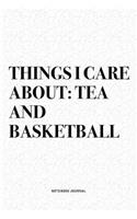 Things I Care About