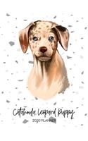 Catahoula Leopard Puppy 2020 Planner: Dated Weekly Diary With To Do Notes & Dog Quotes