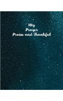 My Prayer Journal Praise and Thankful