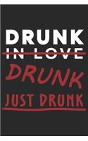 Drunk in love drunk just