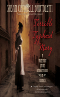 Terrible Typhoid Mary