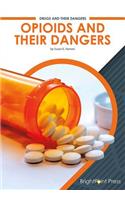Opioids and Their Dangers