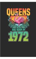 Queens Are Born In 1972: Graph Paper Notebook - Birthday Gift or Anniversary Gift Idea