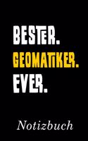 Bester Geomatiker Ever Notizbuch