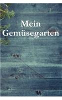 Mein Gemüsegarten