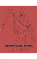 Primary Composition Notebook: Death Reaper Halloween Primary School Practice Paper