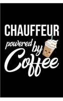 Chauffeur Powered by Coffee
